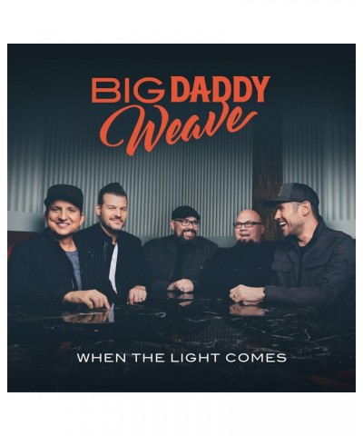 Big Daddy Weave LIGHT COMES CD $29.49 CD