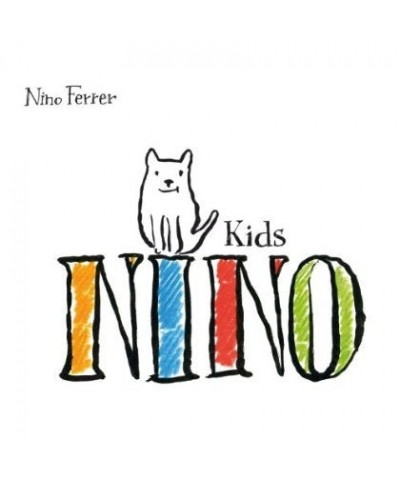 Nino Ferrer NINO KIDS CD $15.50 CD