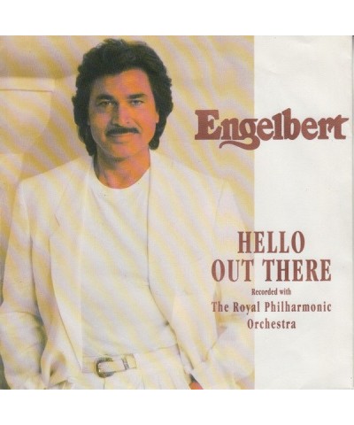 Engelbert Humperdinck HELLO OUT THERE CD $18.00 CD