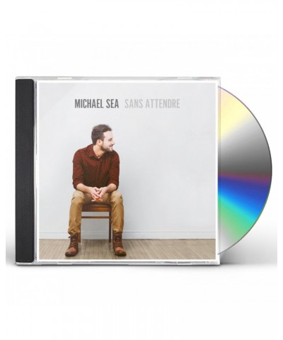 Michael Sea SANS ATTENDRE CD $11.55 CD