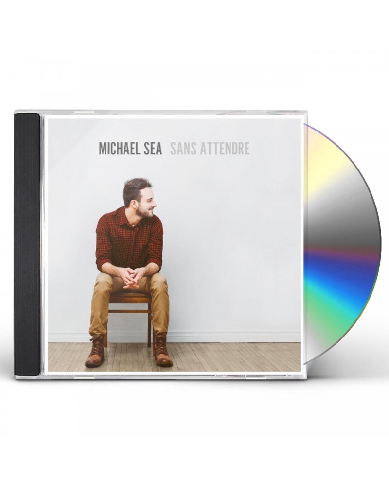 Michael Sea SANS ATTENDRE CD $11.55 CD