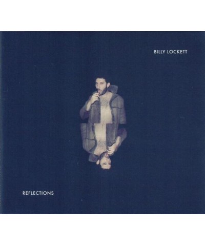 Billy Lockett REFLECTIONS CD $17.75 CD