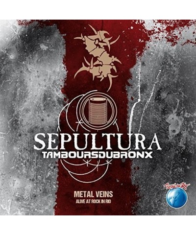 Sepultura & Les Tambours du Bronx METAL VEINS: ALIVE AT ROCK IN RIO CD $15.49 CD