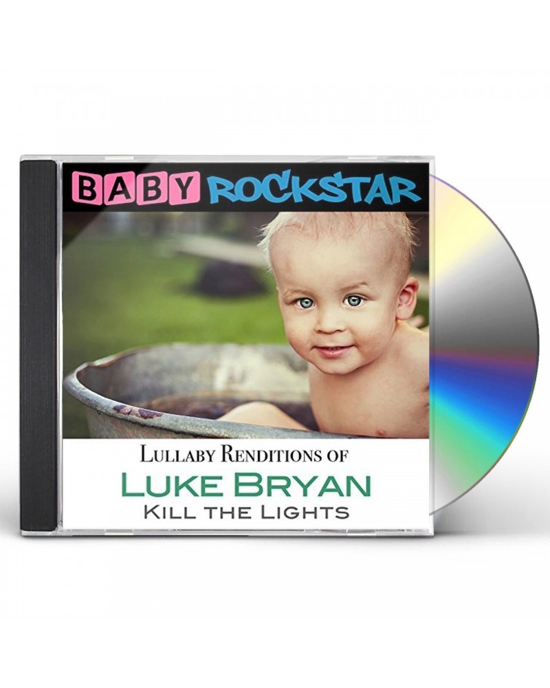 Baby Rockstar LUKE BRYAN KILL THE LIGHTS: LULLABY RENDITIONS CD $10.71 CD