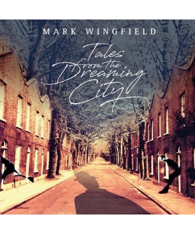 Mark Wingfield TALES FROM THE DREAMING CITY CD $8.48 CD