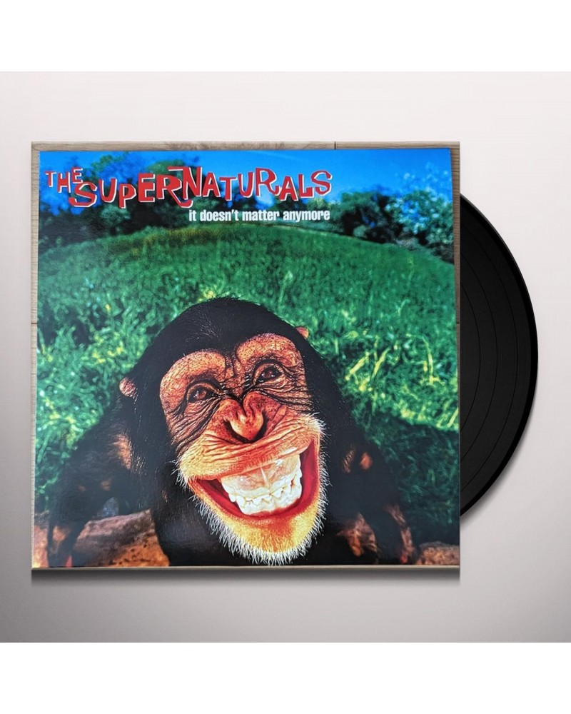 The Supernaturals IT DOESN'T MATTER ANYMORE Vinyl Record $9.86 Vinyl