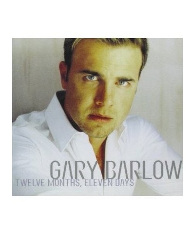 Gary Barlow TWELVE MONTH ELEVEN DAYS CD $14.61 CD