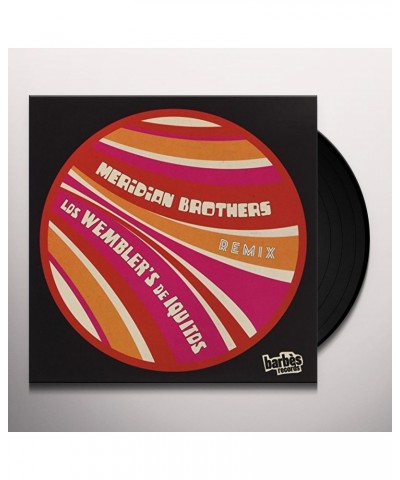 Los Wembler's de Iquitos MERIDIAN BROTHERS REMIX Vinyl Record $32.60 Vinyl