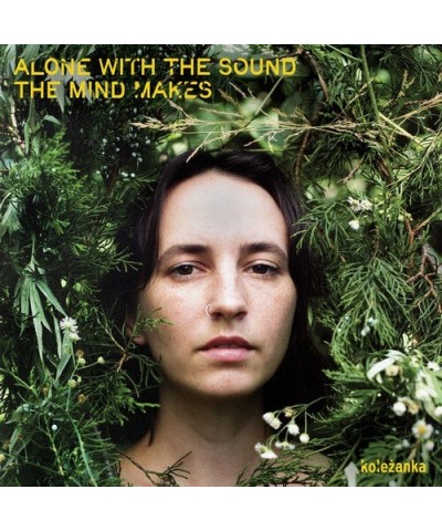 koleżanka Alone with the Sound the Mind Makes Vinyl Record $5.85 Vinyl