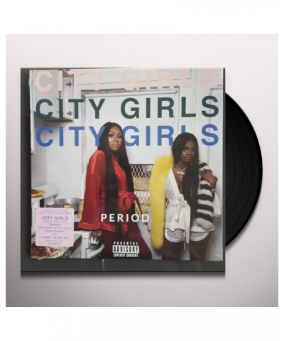 City Girls Period (LP) Vinyl Record $5.59 Vinyl