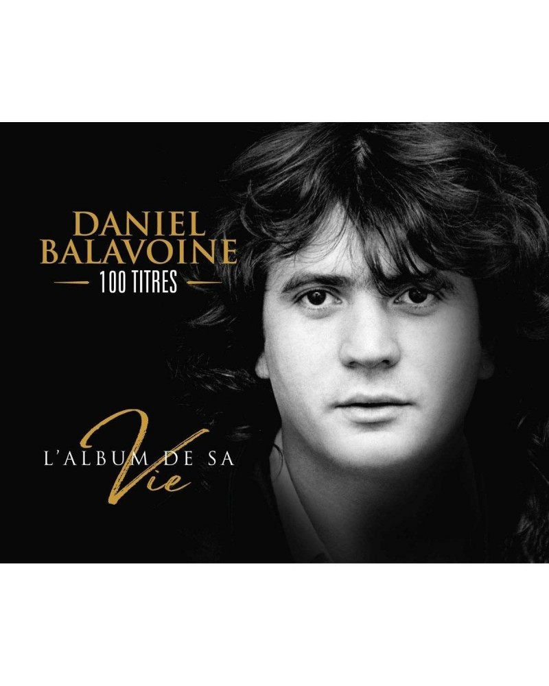 Daniel Balavoine L'ALBUM DE SA VIE CD $6.99 CD