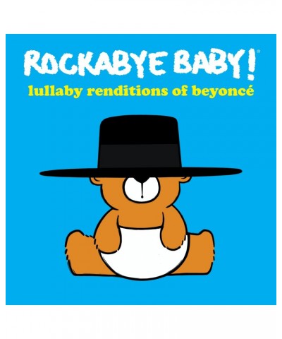 Rockabye Baby! LULLABY RENDITIONS OF BEYONCE CD $12.73 CD