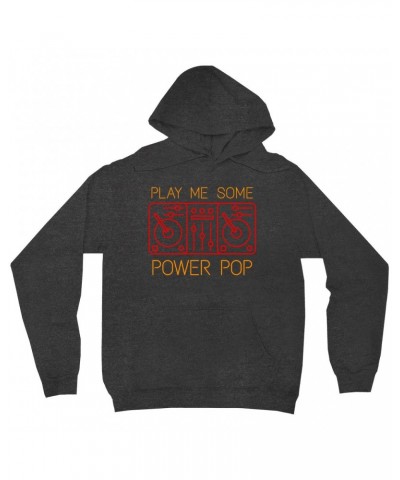 Music Life - Power Pop Hoodie | Play Me Some Power Pop Hoodie $2.90 Sweatshirts