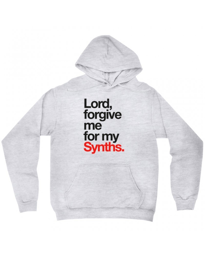 Music Life Hoodie | Forgive Me For My Synths Hoodie $6.44 Sweatshirts