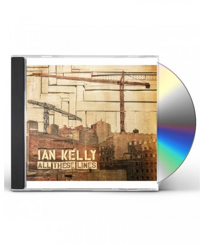 Ian Kelly ALL THESE LINES CD $24.62 CD