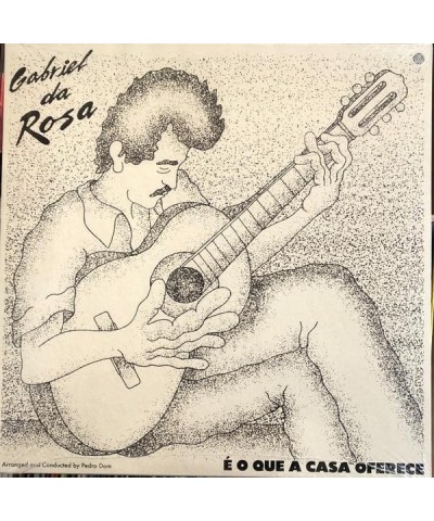 Gabriel da Rosa É o que a casa oferece Vinyl Record $11.73 Vinyl