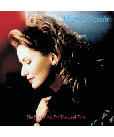 Shania Twain First Time...For The Last Time (2LP) Vinyl Record $4.31 Vinyl