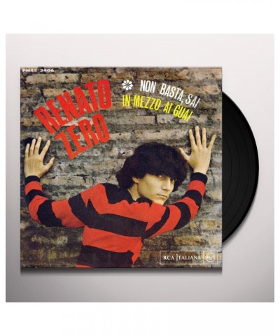 Renato Zero NON BASTA SAI / IN MEZZO AI GUAI Vinyl Record $5.25 Vinyl