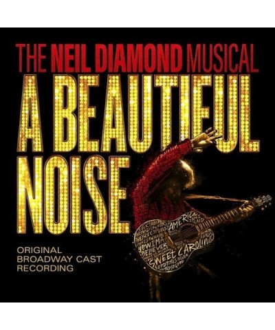 Beautiful Noise The Neil Diamond Musical / O.S.T. BEAUTIFUL NOISE THE NEIL DIAMOND MUSICAL / Original Soundtrack CD $4.35 CD