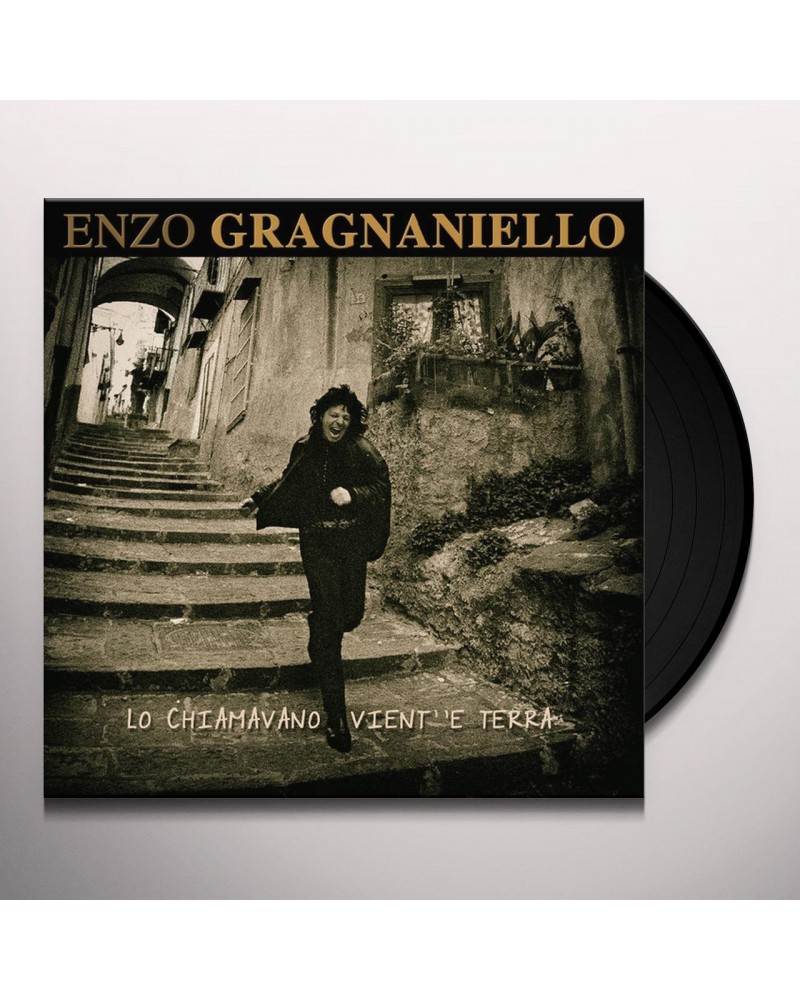 Enzo Gragnaniello LO CHIAMAVANO VIENT E TERRA Vinyl Record $5.53 Vinyl