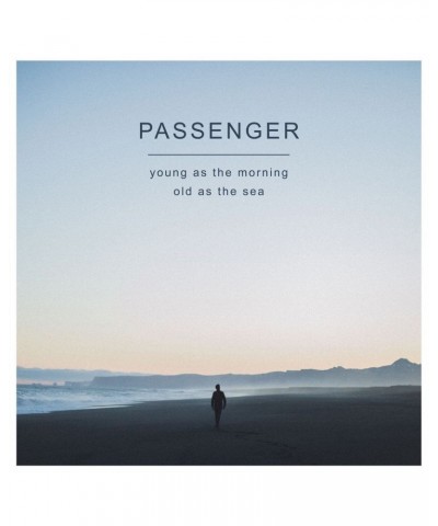 Passenger Young As The Morning Old As The Sea | CD $13.96 CD