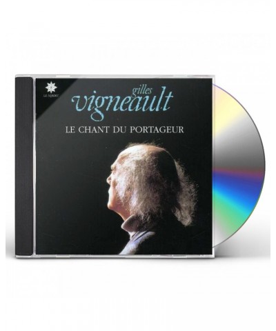 Gilles Vigneault LE CHANT DU PORTAGEUR CD $11.69 CD