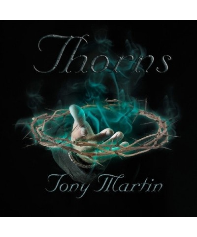 Tony Martin THORNS CD $13.98 CD