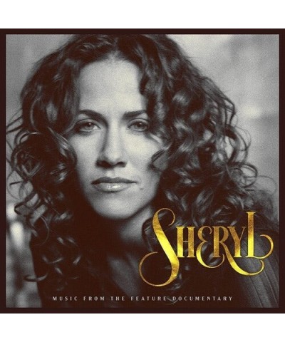 Sheryl Crow SHERYL: MUSIC FROM THE FEATURE DOCUMENTARY CD $5.93 CD