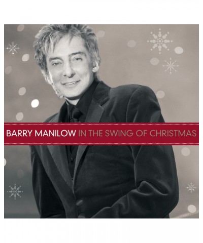 Barry Manilow IN THE SWING OF CHRISTMAS CD $9.99 CD