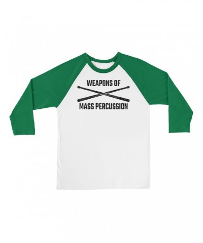 Music Life 3/4 Sleeve Baseball Tee | Weapons Of Mass Percussion Shirt $4.96 Shirts