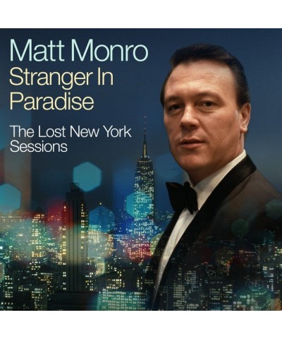 Matt Monro STRANGER IN PARADISE – LOST NEW YORK SESSIONS (2CD) CD $17.01 CD