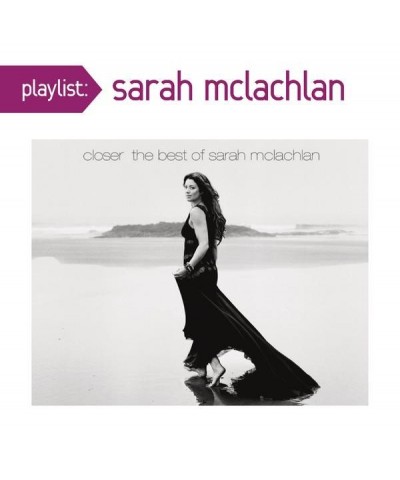 Sarah McLachlan Playlist: Closer: The Best Of Sarah Mcla CD $12.28 CD