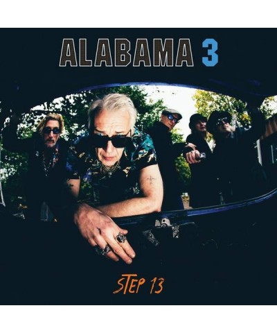 Alabama 3 Step 13 Vinyl Record $6.10 Vinyl