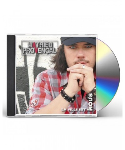 Mathieu Provençal LA VILLE EST A NOUS CD $5.64 CD