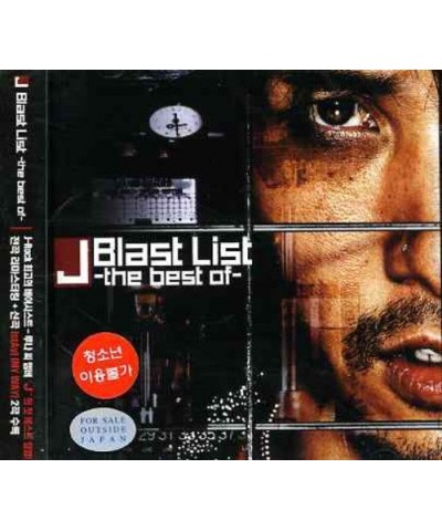 J BLAST LIST: BEST OF CD $6.80 CD